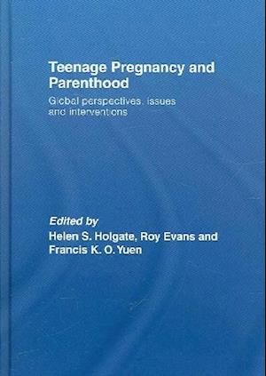 Teenage Pregnancy and Parenthood