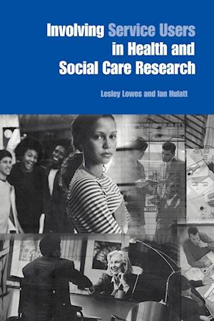 Involving Service Users in Health and Social Care Research