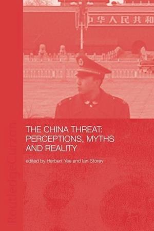 China Threat: Perceptions Myths