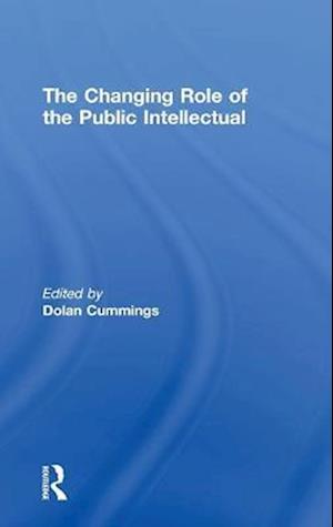 The Changing Role of the Public Intellectual