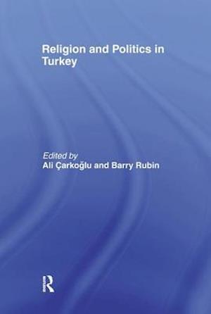 Religion and Politics in Turkey