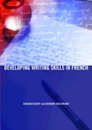 Developing Writing Skills in French