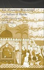 The Ni'matnama Manuscript of the Sultans of Mandu
