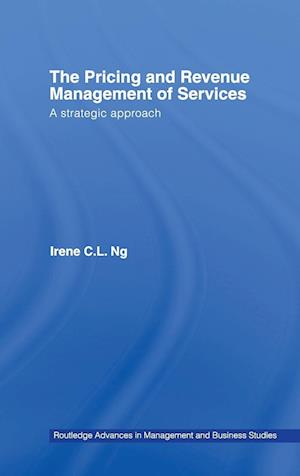 The Pricing and Revenue Management of Services