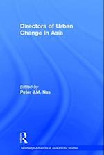 Directors of Urban Change in Asia