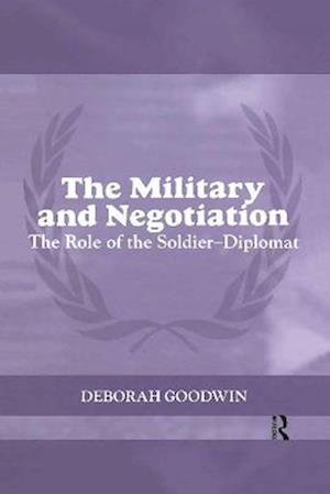 The Military and Negotiation