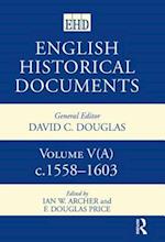 English Historical Documents 1558–1603