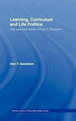 Learning, Curriculum and Life Politics