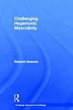 Challenging Hegemonic Masculinity