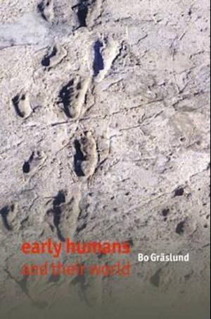 Early Humans and Their World