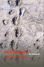 Early Humans and Their World