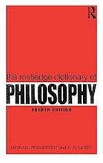 The Routledge Dictionary of Philosophy