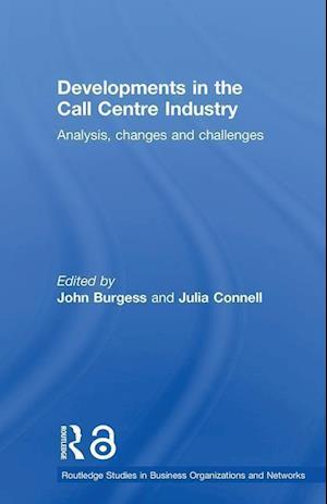 Developments in the Call Centre Industry