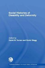Social Histories of Disability and Deformity