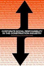 Corporate Social Responsibility in the Construction Industry