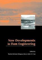 New Developments in Dam Engineering