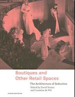 Boutiques and Other Retail Spaces