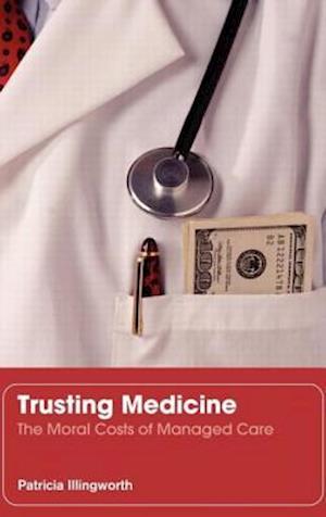 Trusting Medicine