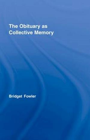 The Obituary as Collective Memory