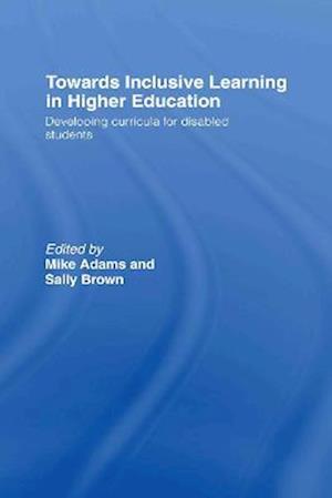 Towards Inclusive Learning in Higher Education