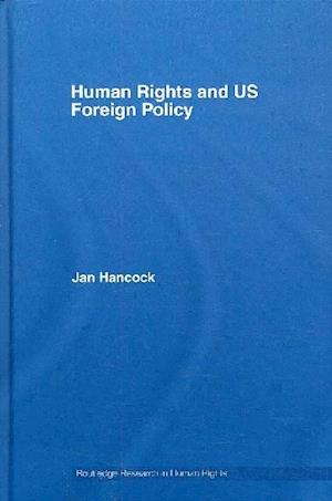 Human Rights and US Foreign Policy