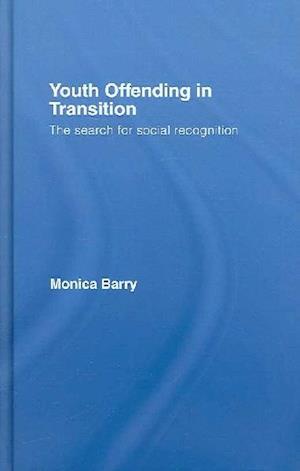 Youth Offending in Transition