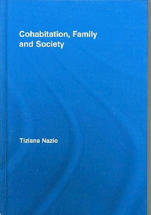 Cohabitation, Family & Society