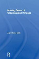 Making Sense of Organizational Change