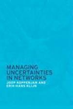 Managing Uncertainties in Networks