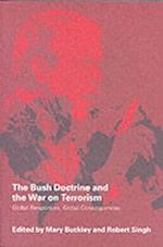 The Bush Doctrine and the War on Terrorism