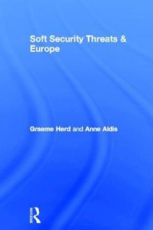 Soft Security Threats & Europe