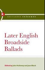 Later English Broadside Ballads