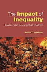 The Impact of Inequality