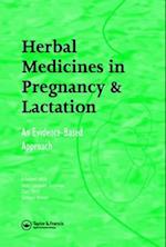 Herbal Medicines in Pregnancy and Lactation