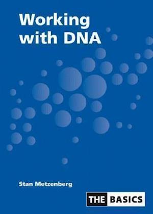 Working With DNA