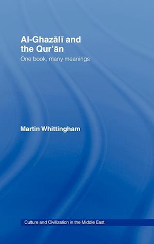 Al-Ghazali and the Qur'an