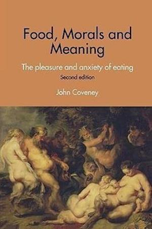 Food, Morals and Meaning