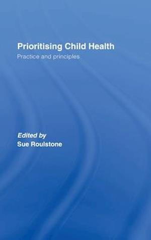 Prioritising Child Health