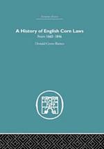 History of English Corn Laws, A