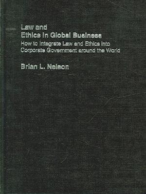 Law and Ethics in Global Business