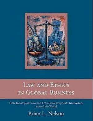 Law and Ethics in Global Business