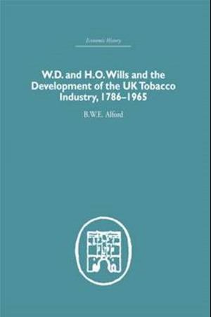 W.D. & H.O. Wills and the development of the UK tobacco Industry