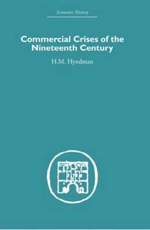 Commercial Crises of the Nineteenth Century