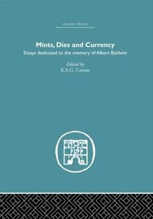 Mints, Dies and Currency