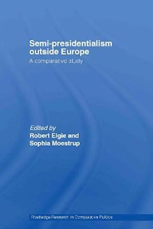 Semi-Presidentialism Outside Europe