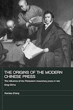The Origins of the Modern Chinese Press