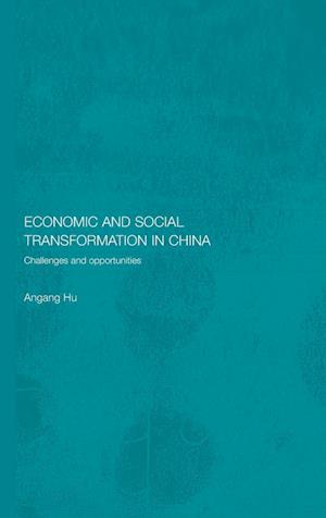 Economic and Social Transformation in China