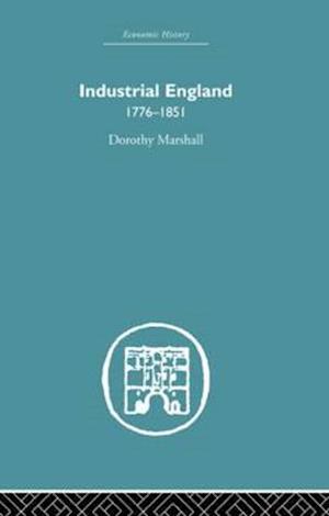 Industrial England, 1776-1851