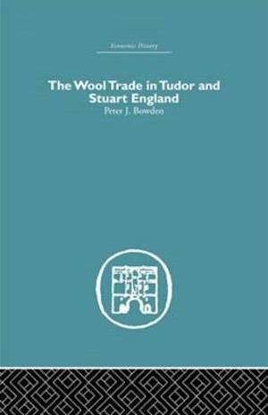 Wool Trade in Tudor and Stuart England