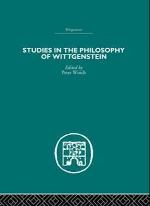 Studies in the Philosophy of Wittgenstein